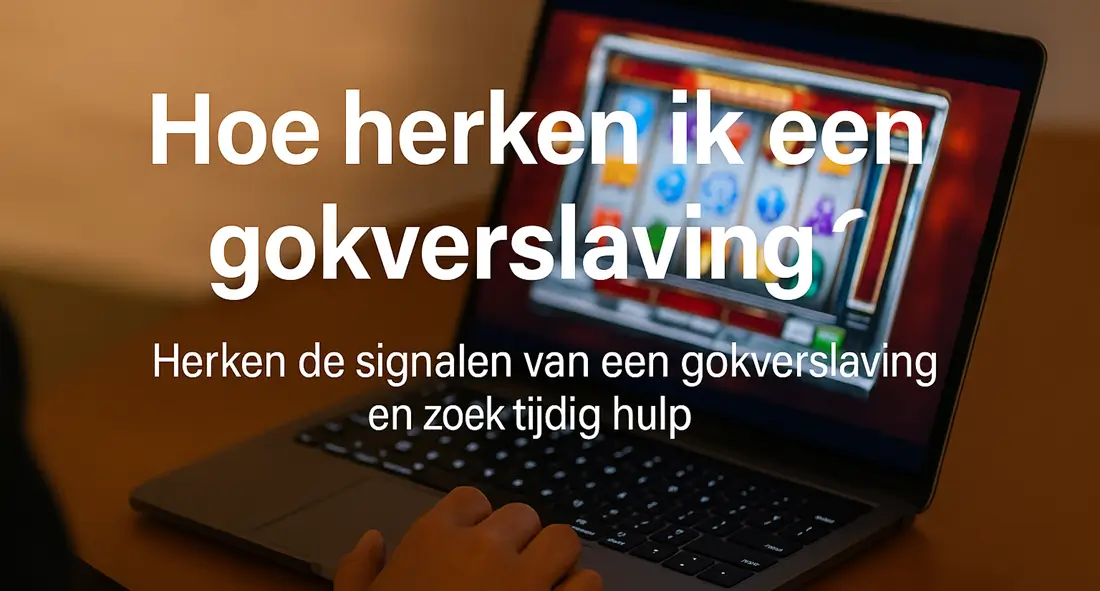 Hoe herken ik een gokverslaving?