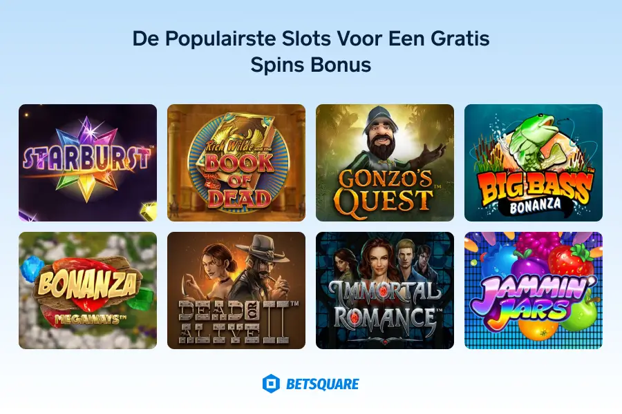 De populairste slots voor een gratis spins bonus